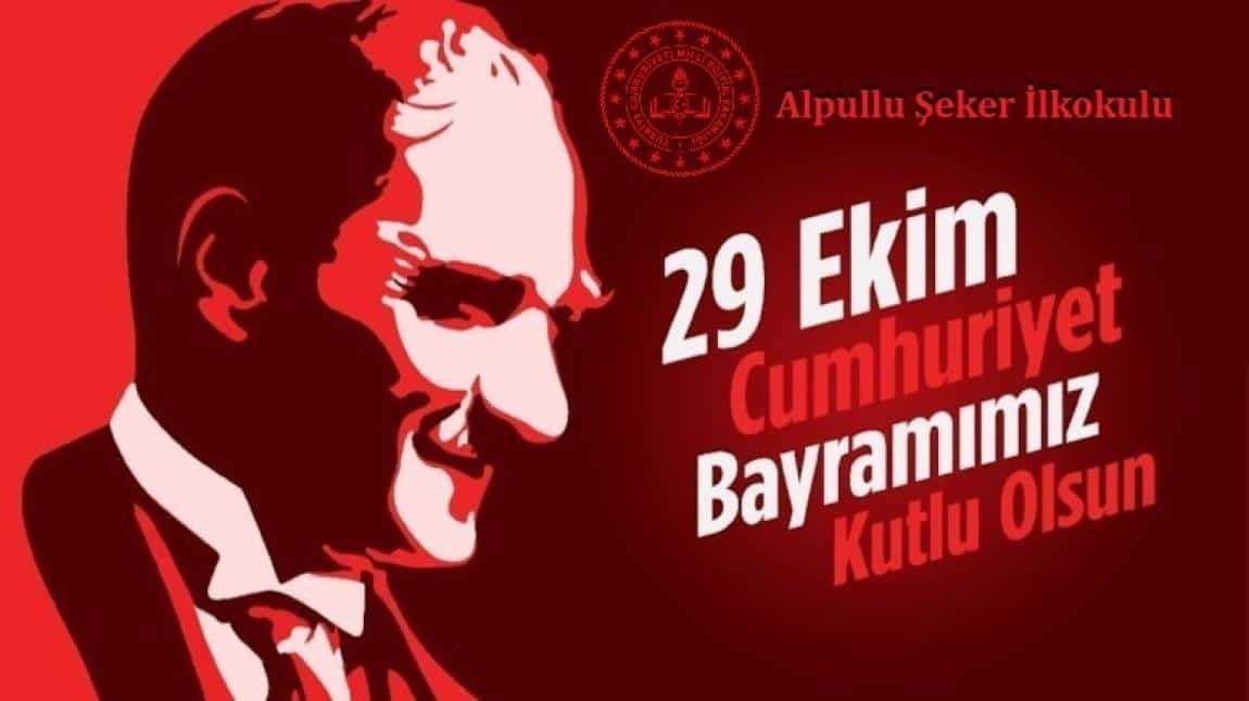 29 EKİM CUMHURİYET BAYRAMI